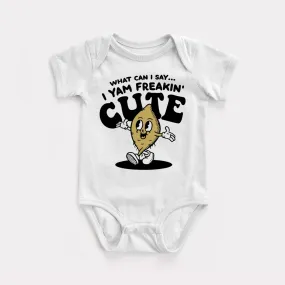 I Yam Freakin' Cute Baby Bodysuit